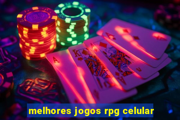 melhores jogos rpg celular